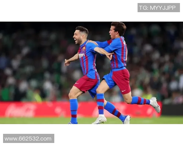 巴塞罗那与塞尔塔精彩对决在线直播全程回顾与分析